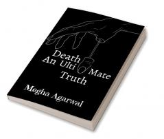 Death - An Ultimate Truth