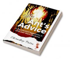An Ant's Advice