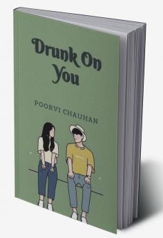 DRUNK ON YOU