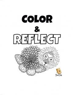 Color &amp;amp; Reflect Journal : 31 Days of Coloring and Self-Reflection Activity Booklet | Kids Ages 4-8 | Gratitude Self-Care Emotions Self-Help Journal | ... Vision and Motor Skills | Boost C...