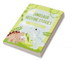 Dinosaur Bedtime Stories