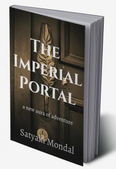 The Imperial Portal : A new aura of adventure