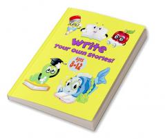 Write your own stories! : Illustrated story paper for ages 8-12 creative writing guide for kids