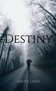 Destiny : A Play Of Words
