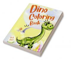 Dino Coloring Book : 50 Fun Dinosaur Coloring Pages For Girls &amp; Boys &amp; Gift Idea for Preschoolers