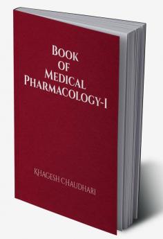 Book of Medical Pharmacology-I