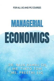 Business Economics : Economics for all PG and UG students