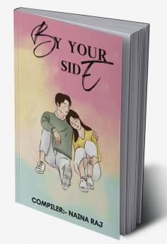 BY YOUR SIDE