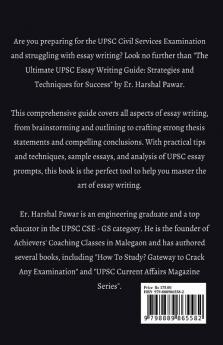 The Ultimate UPSC Essay Writing Guide : Strategies and Techniques for Success