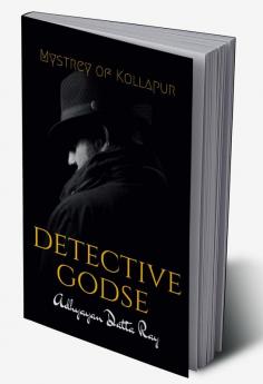 Detective Godse : Mystery of Kollapur