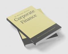 Corporate Finance : Fundamentals of Financial Management