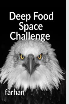 Deep space Food Challenge