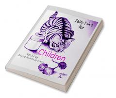 Fairy Tales for Children : Prequels and Sequels