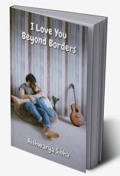 I Love You Beyond Borders