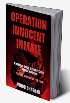 Operation Innocent Inmate : Second Mission of Fab Four