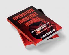 Operation Innocent Inmate : Second Mission of Fab Four