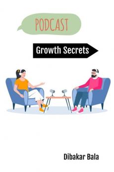 Podcast Growth Secrets