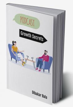 Podcast Growth Secrets