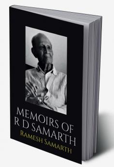 Memoirs of R D Samarth