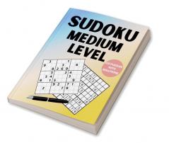 Sudoku Medium Level 110 Puzzles with Solutions : 110 Medium Level of Sudoku Puzzles Book with Solutions for Teens and Adults