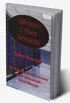 Advance Cyber Security : Cyber Security