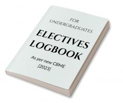 Electives Logbook : for undergraduates