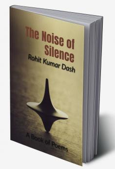 The Noise of Silence