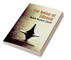 The Noise of Silence