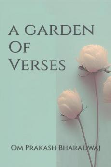 A Garden Of Verses