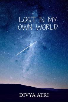 Lost in my own world : A complex thought