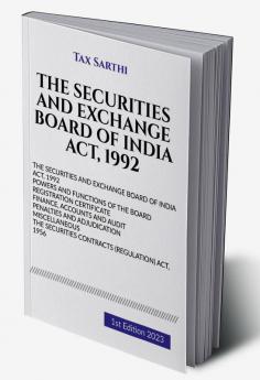 THE SECURITIES AND EXCHANGE BOARD OF INDIA ACT 1992 | 1st Edition 2023