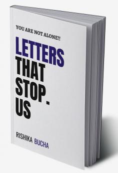 LETTERS THAT STOP US