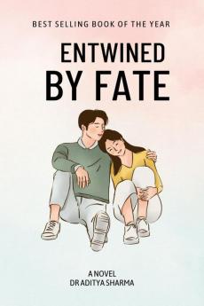 Entwined by Fate