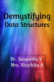 Demystifying Data Structures : Data Structures