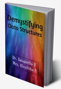 Demystifying Data Structures : Data Structures