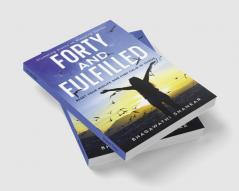 Forty and Fulfilled : Reset your Midlife and find Calm in Chaos