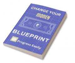 Change Your Money Blueprint