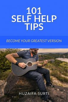 101 SELF HELP TIPS