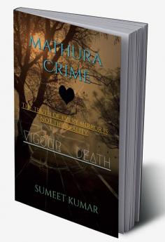 MATHURA CRIME : VIGOUR DEATH