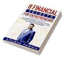 8 Financial Secrets for Entrepreneurs