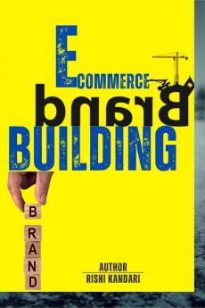 E-COMMERCE BRAND BUILDING