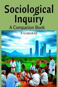 Sociological Inquiry : Companion Book