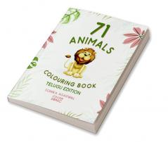 71 Animals Colouring Book Telugu Edition : Painting and Drawing Book with 71 Big Animal Pictures: 71 Cute Animal Colouring Pages Ages 3-8 (Colouring Books Age 3 to 8)