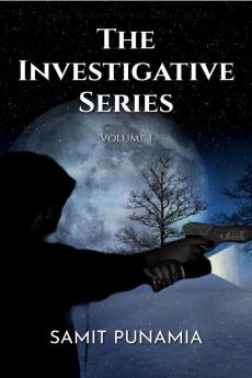 The Investigative Series : Volume 1