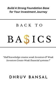 Back to basics : Build strong foundation for your investments