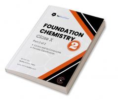 Foundation Chemistry Part-2 : Class 10