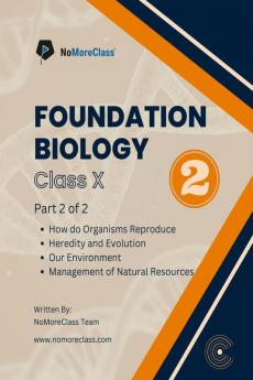 Foundation Biology Part-2 : Class 10