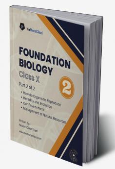 Foundation Biology Part-2 : Class 10