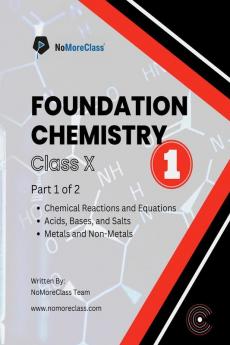 Foundation Chemistry Part-1 : Class 10