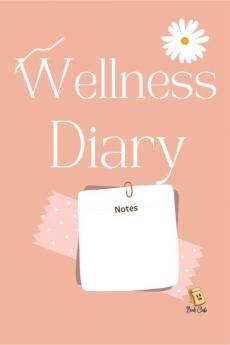 Wellness Diary: Self-Love Self-Care well-being Motivational Journal for teachers and students